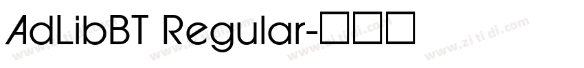 AdLibBT Regular字体转换